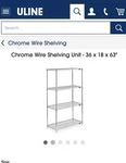 Uline Chrome Wire Shelving Unit 36 X 18 63 Mpn H-1337-SHELF. Fixed Price $149.99.