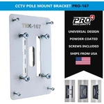 PRO-167 Heavy-duty Pole Mount Cctv Bracket. Fixed Price $51.52.
